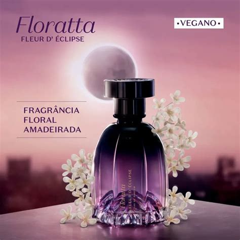 Floratta Fleur D’Éclipse: o segredo do novo perfume O Boticário.